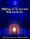 [The Narrow Gate 02] • The Narrow Gate